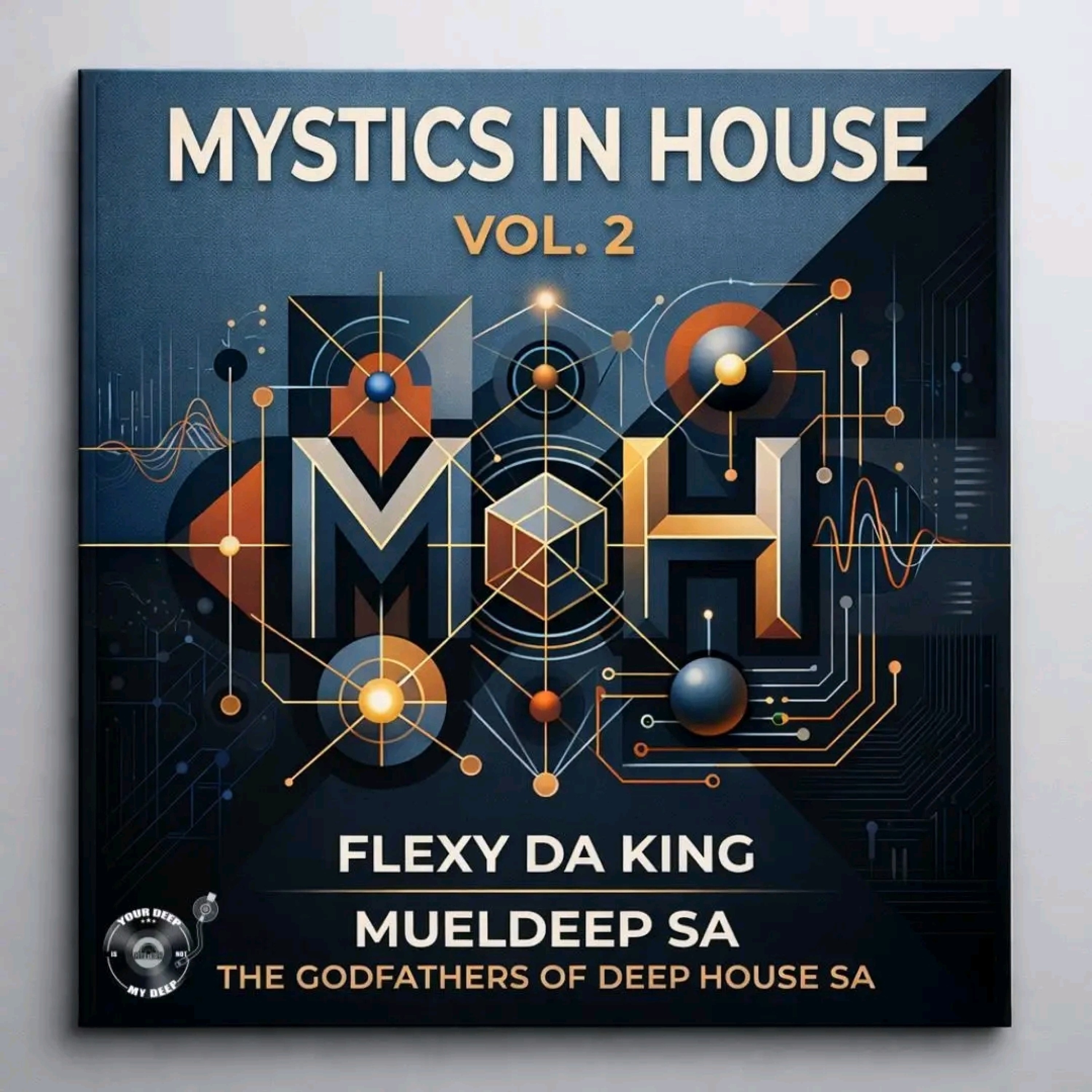 Mystics In House Vol.2
