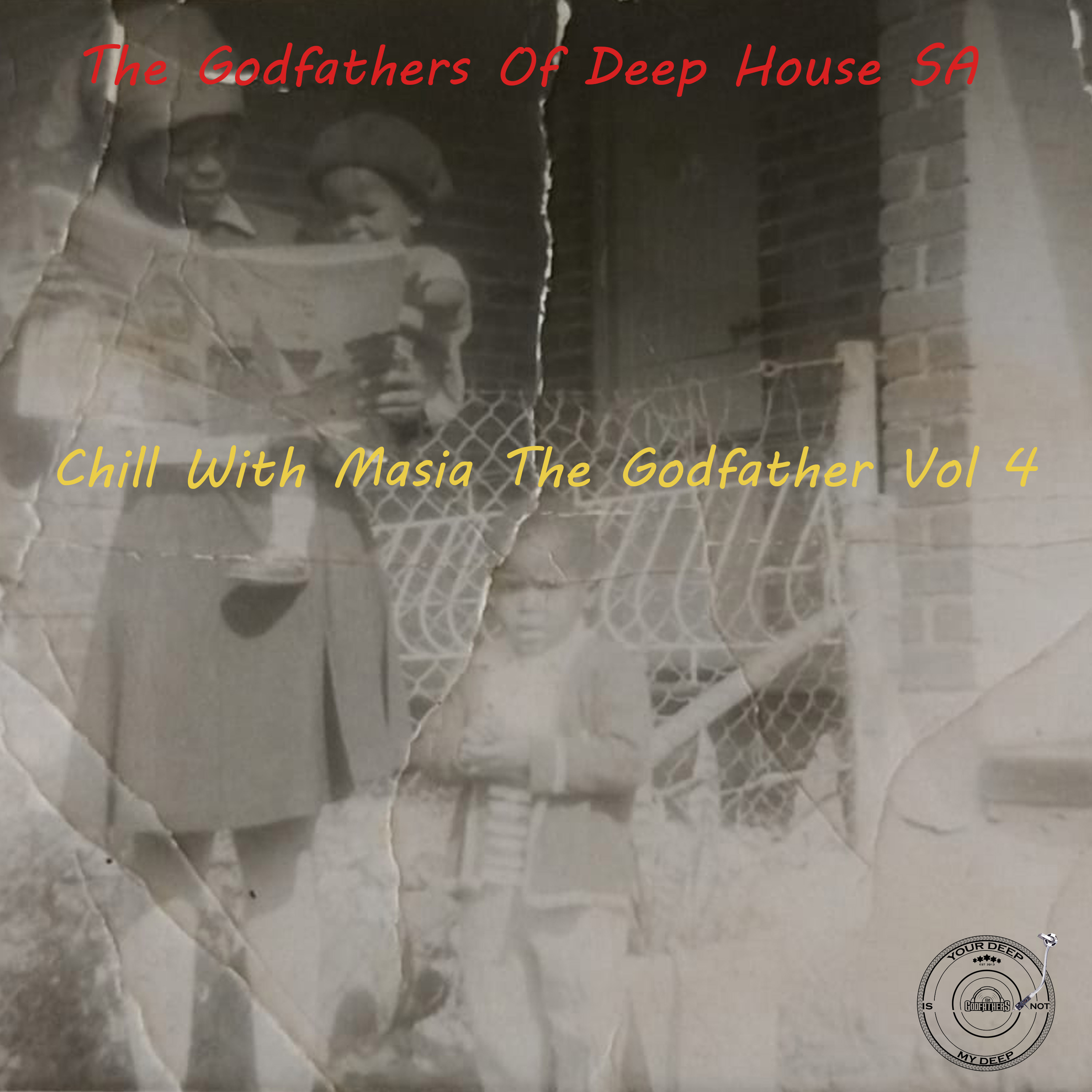 Chill With Masia The Godfather Vol 4