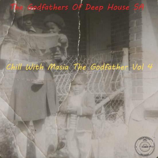 Chill With Masia The Godfather Vol 4